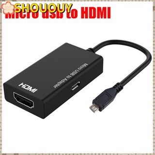 Shououy สายเคเบิลแปลง Micro USB เป็น HDMI สําหรับ Android Huawei