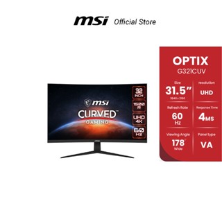 MSI OPTIX G321CUV CURVED GAMING MONITOR 31.5", 4K UHD,VA ,  60Hz, 4ms (จอมอนิเตอร์)[Pre-Order จัดส่งภายใน7-15วัน]