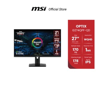 MSI OPTIX G274QPF-QD GAMING MONITOR 27" WHD,Rapis IPS , 170Hz , 1ms (จอมอนิเตอร์)[Pre-Order จัดส่งภายใน7-15วัน]