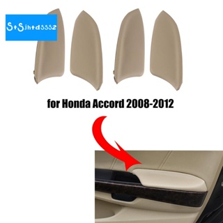 ฝาครอบที่เท้าแขนประตูรถยนต์ สําหรับ Honda Accord 2008-2012 83553-TA0-A31ZC 83503-TA0-A31ZC 83753TAOA31ZA 83703TAOA31ZC 4 ชิ้น