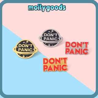 Moilyhd เข็มกลัดอัลลอย ลาย Dont Panic ทนทาน สําหรับตกแต่งเสื้อผ้า แจ็กเก็ต หมวก 4 ชิ้น