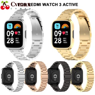 Cvmax สายนาฬิกาข้อมือสเตนเลส โลหะ แบบเปลี่ยน สําหรับ Redmi Watch 3 Active Smart Watch