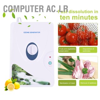  Computer Ac.lr เครื่องกำเนิดโอโซน Ozonator เครื่องฟอกอากาศ 600 มก./ชม. น้ำมัน ผัก เนื้อ ฟอกอากาศ น้ำ บ้าน EU ปลั๊ก