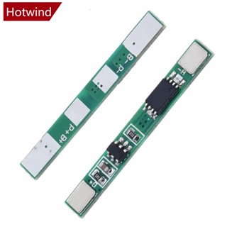 Hotwind บอร์ดป้องกันแบตเตอรี่ลิเธียมไอออน 1S 3.7V 3A BMS pcm pcm สําหรับแบตเตอรี่ลิเธียมไอออน 18650 O5Q2 10 ชิ้น