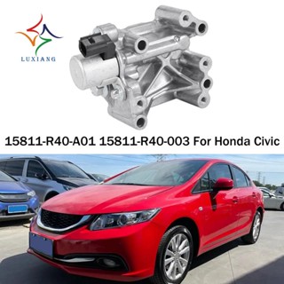 อะไหล่วาล์วโซลินอยด์เซนเซอร์ VTEC 15811-R40-A01 15811-R40-003 สําหรับ Honda Civic 1 ชิ้น