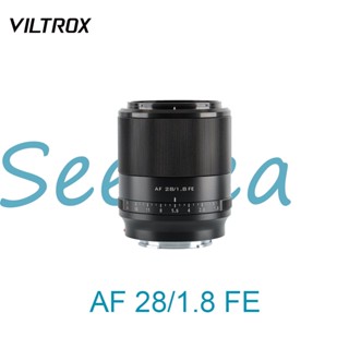 Viltrox 28 มม. F1.8  ฟูลเฟรม ออโต้โฟกัส มุมกว้าง Lens สําหรับ Sony Mount กล้องมิเรอร์เลส A7 A7C A7R A7SIII A7M3 A73 28mm f1.8