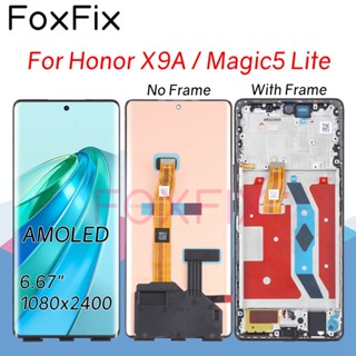 แผงหน้าจอสัมผัส LCD พร้อมกรอบ แบบเปลี่ยน สําหรับ Honor X9A Magic5 Lite 5G RMO-NX1 RMO-NX3