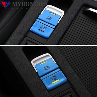 Myronghd สติกเกอร์ติดปุ่มกดรถยนต์ สําหรับ Magotan Auto Hold 3 ชิ้น ต่อชุด