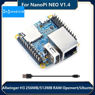 บอร์ดทดลอง NanoPi NEO V1.4 512MB RAM Allwinger H3 Quad Core Openwrt LEDE Ubuntu Armbian พร้อมสายเคเบิล Micro-USB แบบเปลี่ยน