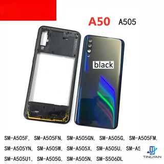 สําหรับ Samsung Galaxy A50 2019 A505 A505F A505DS เคสกรอบกลาง + ฝาครอบแบตเตอรี่ ฝาหลัง + เลนส์กล้อง