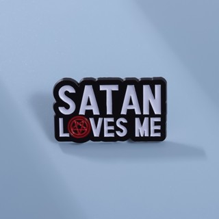 Satan Loves Me เข็มกลัด รูปข้อความ สีรุ้ง เครื่องประดับ สําหรับเพื่อน