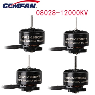 Gemfan มอเตอร์ไร้แปรงถ่าน 08028 12000KV 1-2S สําหรับโดรนบังคับ Micro FPV 4 ชิ้น