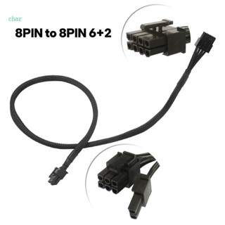 Char สายเคเบิลพาวเวอร์ 8PIN เป็น 8PIN 6+2 ติดทนนาน สําหรับการ์ดจอ EVGA G+ G2