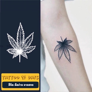 [พร้อมส่ง] TATTOO แทททู ลายใบกัญชา มี 2 แบบ ให้เลือก ( แบบ 15 วัน และ แบบสติ๊กเกอร์ 2-3 วัน )  แนวๆ โดนๆ เท่ไม่ซ้ำใคร