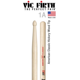 Vic Firth® 1A ไม้กลอง American Classic Hickory หัวไม้ ( American Classic Drumsticks ) ** Made in USA **