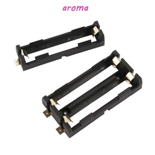 Aroma กล่องเก็บแบตเตอรี่ ABS สําหรับแบตเตอรี่ 18650 1 2 ช่อง SMD SMT DIY