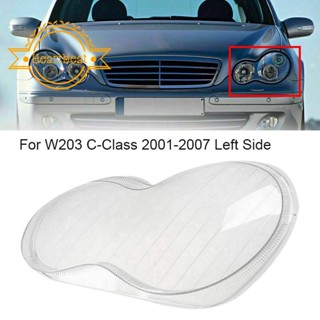 ฝาครอบเลนส์ไฟหน้ารถยนต์ ด้านซ้าย สําหรับ Mercedes Benz 2001-2007 W203 C-Class C180 200 230 260 280