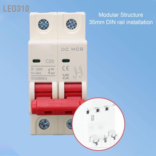 Leo310 2P DC Circuit Breaker 6000A ความจุทำลาย MINI SAFETY สำหรับพลังงานแสงอาทิตย์ระบบพลังงานแสงอาทิตย์ 20A 1000V