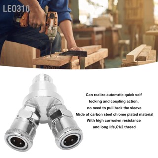 Leo310 2 Way Connector G1/2 ด้าย Quick Coupler เหล็กคาร์บอน Chrome Plated Air Splitter Rotatable PNEUMATIC FITTING