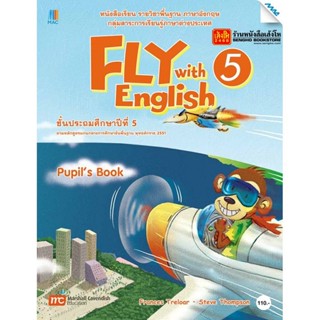 หนังสือเรียน Fly with English Pupil Book 5 ลส51 (แม็ค)