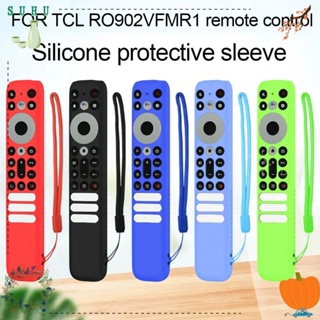 Suhu รีโมตคอนโทรล แบบนิ่ม กันกระแทก สําหรับ TCL RC902V Stick TCL RC902V