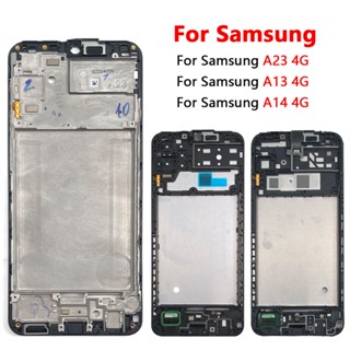 กรอบหน้าจอ LCD สําหรับ Samsung A13 A14 A23 4G 5G A135 A136 A145 A146 A235