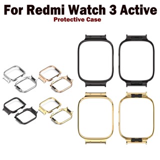 เคสโลหะแข็ง สําหรับ Redmi Watch 3 Active Lite ฝาครอบป้องกัน บางเฉียบ อุปกรณ์เสริมกันชน