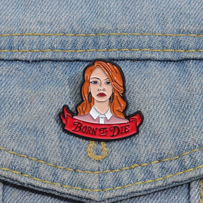 เข็มกลัดโลหะ รูปนักร้องชื่อดัง Lana Del Rey Die To Die Die สําหรับเสื้อผ้า กระเป๋าเป้สะพายหลัง