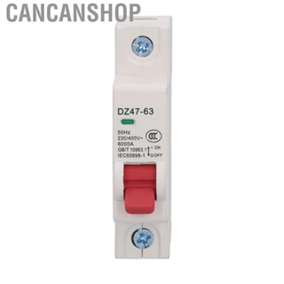 Cancanshop Protection Air Switch  Circuit Breaker Easy Wiring 1P PC  DZ47-63 for Household