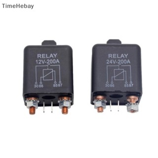 Timehebay รีเลย์รถยนต์ รถบรรทุก 12V 24V 48V 200A 2.4W