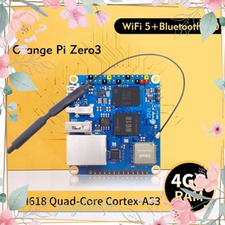 ชิปบอร์ดคอมพิวเตอร์ Allwinner H618 Wifi LPDDR4 Gigabit Zero 3 4GB อุปกรณ์เสริม สําหรับ Orange Pi Zero 3