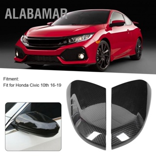 ALABAMAR 2 ชิ้นฝาครอบกระจกมองหลังด้านข้างคาร์บอนไฟเบอร์ตกแต่ง Fit สำหรับ Honda Civic 10th 16-19