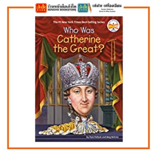 หนังสือเด็กต่างประเทศ Who Was Catherine the Great?