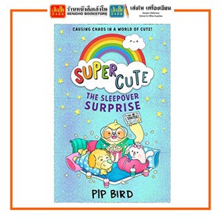 หนังสือเด็กต่างประเทศ Super Cute The Sleepover Surprise