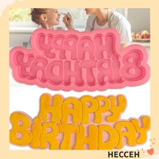 Hecceh แม่พิมพ์ซิลิโคน รูปตัวอักษร Happy Birthday ไม่ติดผิว เกรดอาหาร ทําความสะอาดง่าย สําหรับทําขนมหวาน DIY