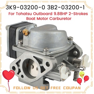 คาร์บูเรเตอร์เครื่องยนต์ 3K9-03200-0 3B2-03200-1 สําหรับเรือ Tohatsu Outboard 9.8/8HP 2 จังหวะ