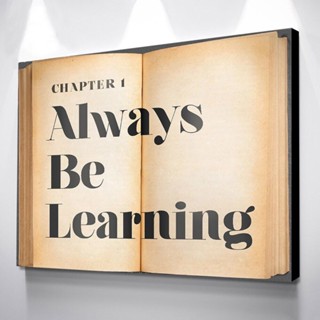 โปสเตอร์ภาพวาดผ้าใบ พิมพ์ลาย Always Be Learning สไตล์โมเดิร์น สําหรับตกแต่งผนังบ้าน ห้องนั่งเล่น 1 ชิ้น