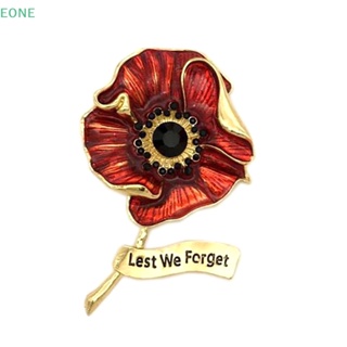 Eone ขายดี เข็มกลัด พลอยเทียม รูปดอกไม้ ป๊อปปี้ ตัวอักษร "Lest We Forget" สําหรับผู้หญิง