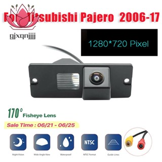 Gjxqnjjjj HD 1280X720 Fisheye กล้องมองหลังถอยหลัง 170 องศา สําหรับ Mitsubishi Pajero 4 2006-2017