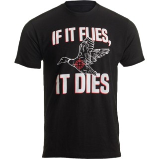 เสื้อยืด พิมพ์ลาย If It Flies It Dies Duck Goose Bird Fowl Huntings Hunter สําหรับผู้ชาย