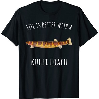 เสื้อยืด พิมพ์ลาย Life Is Better With A Kuhli Loach Fishing Anglers สําหรับผู้ชาย ไซซ์ S 3XL