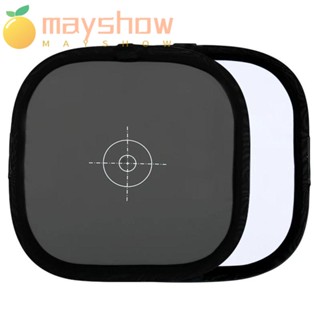 Mayshow การ์ดบาลานซ์กล้องถ่ายภาพ พับได้ สะท้อนแสง 18% สีเทา และสีขาว ขนาด 60x60 ซม.