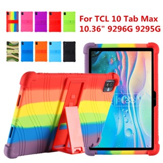 เคสแท็บเล็ต ซิลิโคน พร้อมขาตั้ง สําหรับ Tcl 10 tab Max 9296G 10.36 นิ้ว Android 10 Kinderen Veilig Max 9295G 9295