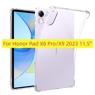 เคสโทรศัพท์มือถือ ซิลิโคนนิ่ม TPU ใส สําหรับ HUWEI Honor Pad X9 2023 X8 Pro 11.5 นิ้ว ELN-W09 L09 11.5 นิ้ว