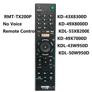 ใหม่ รีโมตคอนโทรล RMT-TX200P สําหรับ Sony Bravia TV KD-43X8300D KD-49X8000D KDL-55X8200E KD-49X7000D KDL-43W950D KDL-50W950D