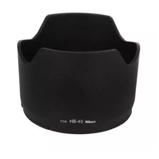 ฮู้ดเลนส์  LENS HOOD NIKON HB40/็ฺHB-40