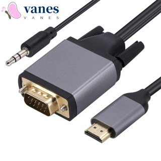 Vanes1 อะแดปเตอร์แปลงสายเคเบิล HDMI เป็น VGA 720P 1080P 1.8 ม. 1.8 ม. สําหรับแล็ปท็อป DVD โปรเจคเตอร์ มอนิเตอร์ ทีวี