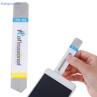 Hanproman&gt; ชุดเครื่องมือซ่อมแซม ใบมีดงัดแงะ แบบนิ่ม สําหรับโทรศัพท์มือถือ หน้าจอ