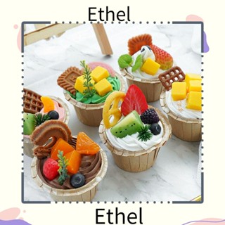 Ethel1 โมเดลผลไม้ประดิษฐ์ คัพเค้ก ของเล่น สําหรับตกแต่งโต๊ะ