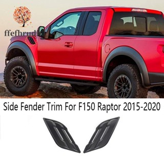 Ffefhrudh ขอบบังโคลนช่องแอร์รถยนต์ ด้านหน้า สําหรับ Ford F150 Raptor 2015-2020 2 ชิ้น